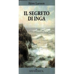 Bjorn Larsson - Il segreto di Inga